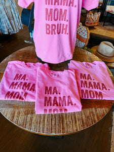 Ma. Mama. Mom. Bruh. Graphic Unisex Tee