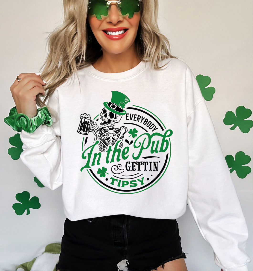 Everybody In The Pub Gettin' Tipsy T-Shirt or Crew Sweatshirt