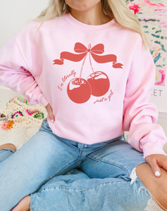 I'm Literally Just A Girl Cherries Crew Sweatshirt